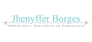 Jhenyffer Borges – Assessoria em Comunicação
