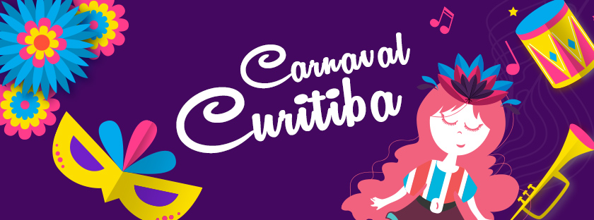 Programação Completa de Carnaval para Curitiba contará com muito samba e atrações “alternativas” da cultura geek