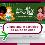 Em 4 semanas, Clube da Alice Maringá passa de 8,2 mil integrantes…