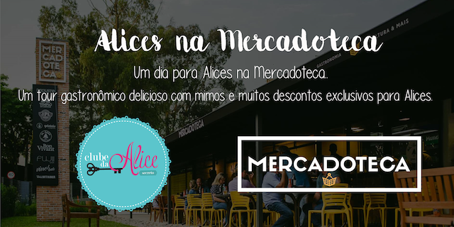 Um dia de Alice na  Mercadoteca