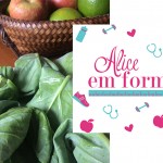 Alice em Forma – Dica #1