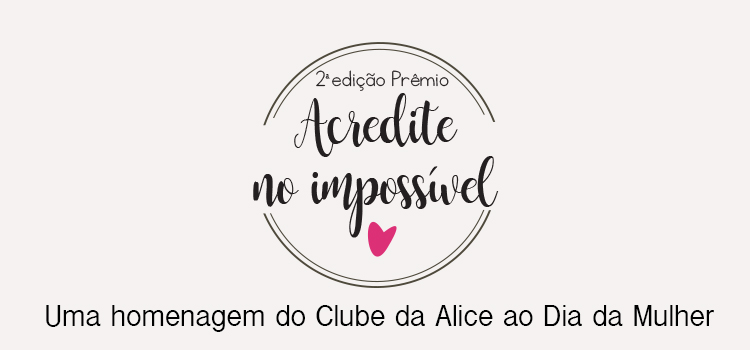 2ª Edição do Prêmio Acredite no Impossível.