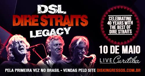 INACREDITÁVEL, DIRE STRAITS EM CURITIBA…