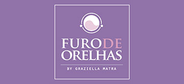 Furo de Orelhas By Graziella Matra Furo de Orelhas By Graziella Matra