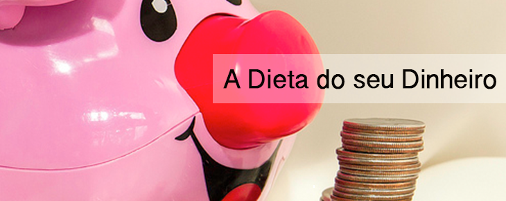 A Dieta do Dinheiro