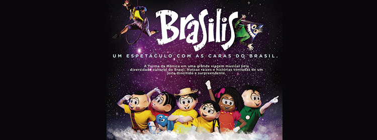 Brasilis – Um Espetáculo do Circo Turma da Mônica