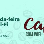 Café com Wi-fi: Novidades no País das Maravilhas!