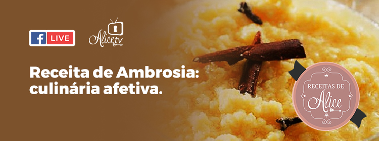 Receita de Ambrosia: culinária afetiva.