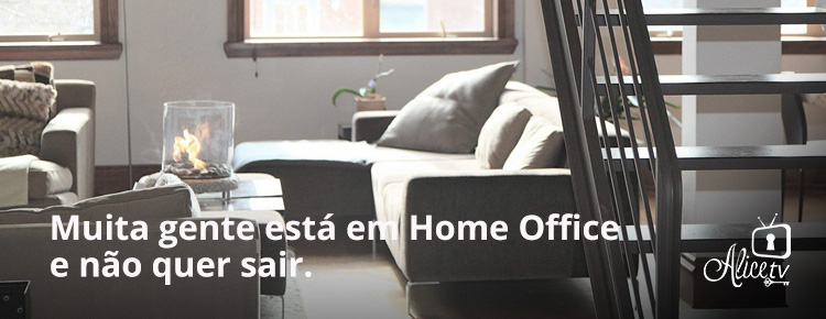 Home Office: uma relação de amor e ódio