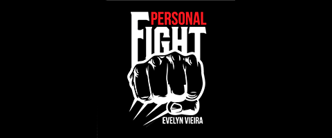 Evelyn Vieira – Personal Fight Evelyn Vieira – Personal Fight
